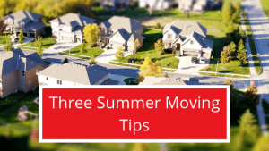 Summer moving tips